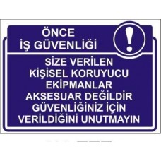 İş Güvenliği Levhası